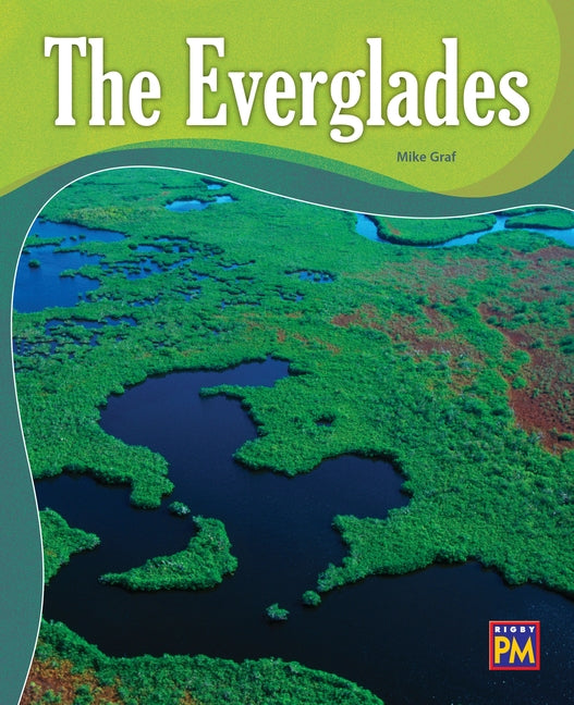 The Everglades: Leveled Reader Emerald Level 26 by Rg, Rg