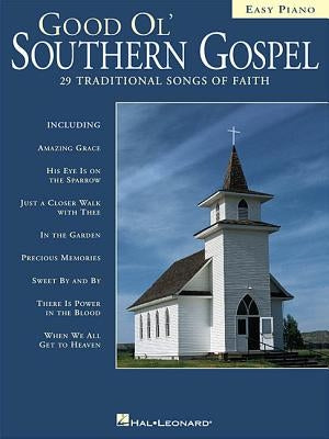 Good Ol' Southern Gospel: Easy Piano by Hal Leonard Corp