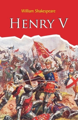 Henry V by Shakespeare, William