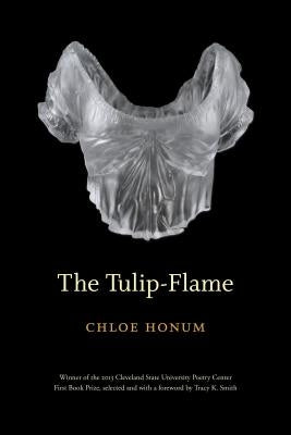 The Tulip-Flame by Honum, Chloe