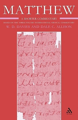 Matthew: Volume 3 by Davies, W. D.