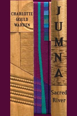 Jumna: Sacred River by Warren, Charlotte Gould