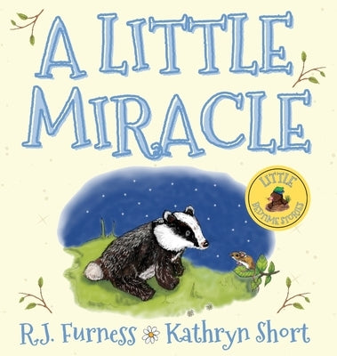 A Little Miracle by Furness, R. J.