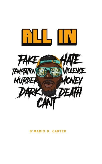 All in by Carter, D'Mario D.