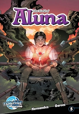 World of Aluna #5 by Garces, Paula