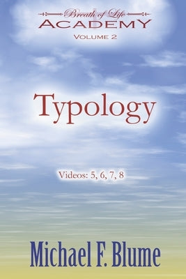 Typology by Blume, Michael F.