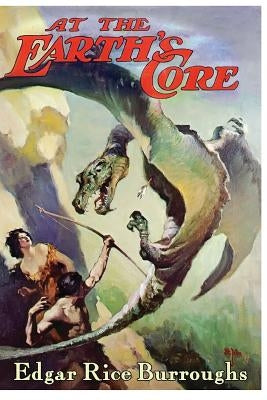At the Earth's Core by Burroughs, Edgar Rice