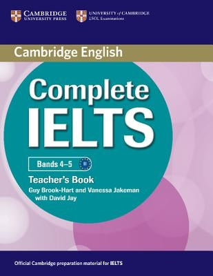 Complete Ielts Bands 4-5 Teacher's Book by Brook-Hart, Guy