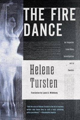 The Fire Dance by Tursten, Helene