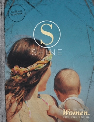 Shine Women Leaders Guide V2 by Hillsong Citycare