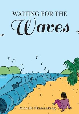 Waiting For The Waves by George, Tarryn