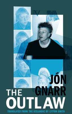 The Outlaw by Gnarr, Jón
