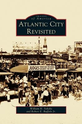Atlantic City Revisited by Sokolic, William H.