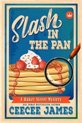 Slash in the Pan by James, Ceecee