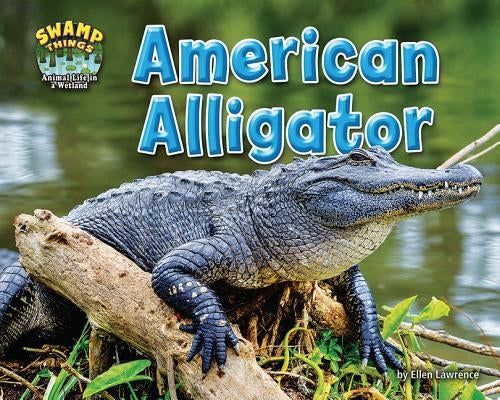 American Alligator by Lawrence, Ellen