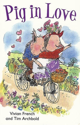 Pig in Love by French, Vivian
