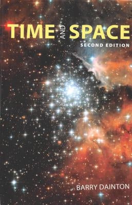 Time and Space by Dainton, Barry
