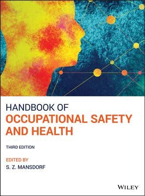Handbook of Occupational Safety and Health by Mansdorf, S. Z.