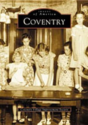 Coventry by Coventry Village Improvement Society