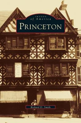 Princeton by Smith, Richard D.