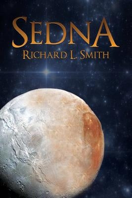 Sedna by Smith, Richard L.
