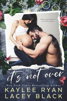 It's Not Over by Black, Lacey