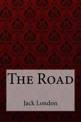 The Road Jack London by Benitez, Paula