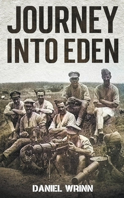 Journey into Eden by Wrinn, Daniel