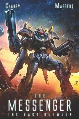 The Dark Between: A Military Scifi Epic by Maggert, Terry