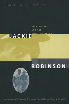 Jackie Robinson: Race, Sports and the American Dream by Dorinson, Joseph