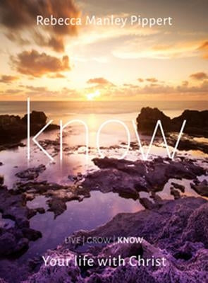 Know (DVD): Your Walk with Christ 3 by Manley Pippert, Rebecca