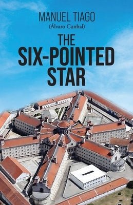 The Six Pointed Star by Tiago, Manuel