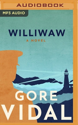 Williwaw by Vidal, Gore