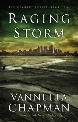 Raging Storm: Volume 2 by Chapman, Vannetta