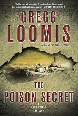 The Poison Secret by Loomis, Gregg