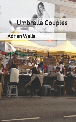 Umbrella Couples by Wells, Adrian