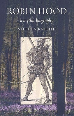 Robin Hood by Knight, Stephen