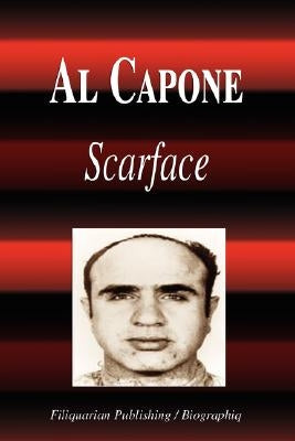Al Capone - Scarface (Biography) by Biographiq