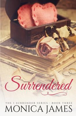 Surrendered by James, Monica