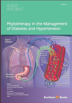 Phytotherapy in the Management of Diabetes and Hypertension by Eddouks, Mohamed