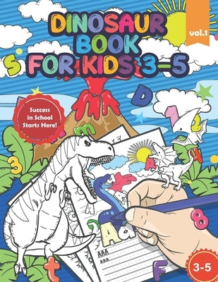 Dinosaur Book for Kids 3-5: Handwriting Practice Workbook for Preschool and Kindergarten, Tracing Letters and Numbers, Giftidea for Boys by Paperheart, Hellen's