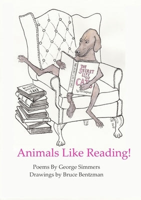 Animals Like Reading! by Simmers, George