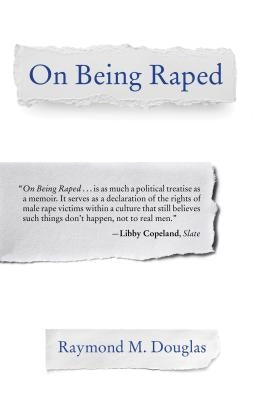 On Being Raped by Douglas, Raymond M.