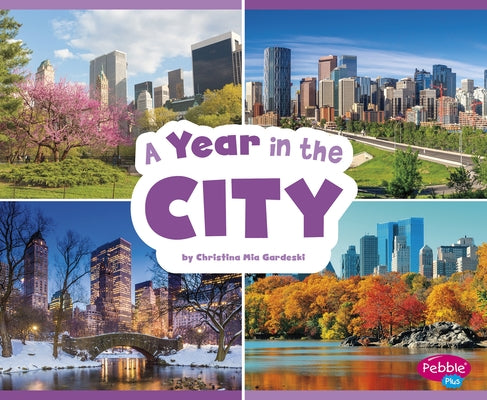 A Year in the City by Gardeski, Christina MIA