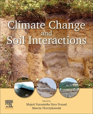 Climate Change and Soil Interactions by Prasad, M. N. V.