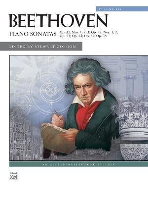 Beethoven -- Piano Sonatas, Vol 3: Nos. 16-24 by Beethoven, Ludwig Van