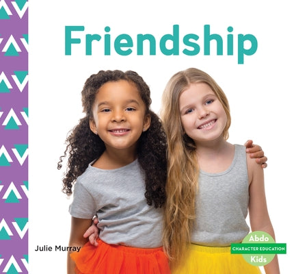 Friendship by Murray, Julie