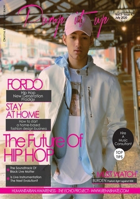 Pump it up magazine presents FORDO - Gen-Z Hip Hop Prodigy! by Boudjaoui, Anissa