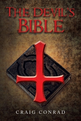 The Devil's Bible by Conrad, Craig