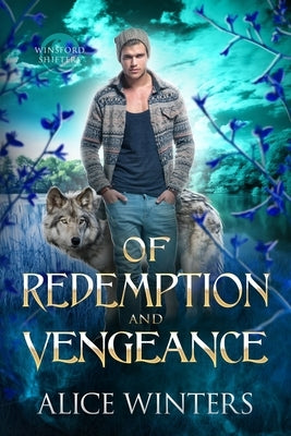 Of Redemption and Vengeance by Winters, Alice